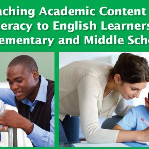 blue and green cover of "Teaching Academic Content and Literacy to English Learners in Elementary and Middle School"