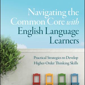 Cover of Navigating the Common Cor with English Language Learners.