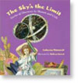 The Sky's the Limit: Stories of Discovery by Women and Girls