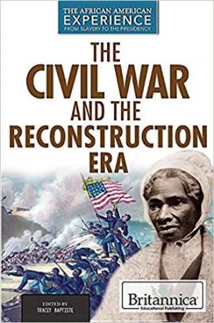 Photos related to Civil War and Reconstruction