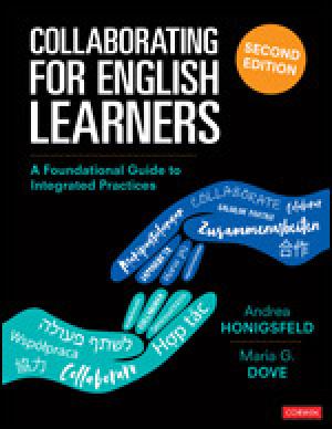 Collaborating for English Learners: A Foundational Guide to Integrated Practices (Second Edition)