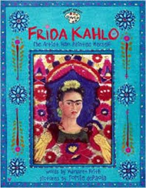 Frida Kahlo: The Artist who Painted Herself