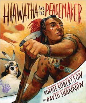 Hiawatha and the Peacemaker