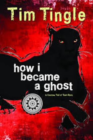 How I Became a Ghost (A Choctaw Trail of Tears Story)