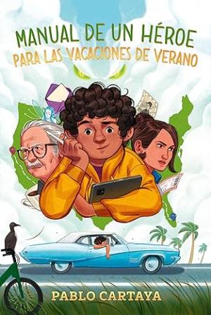 Manual de un héroe para las vacaciones de verano