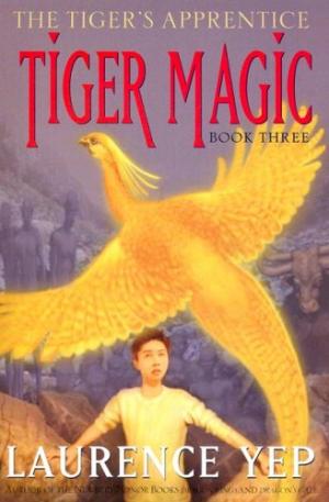 The Tiger's Apprentice (Book Three): Tiger Magic