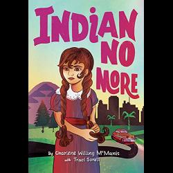 cover of Indian No More girl with brains standing in front of a city and a mountain