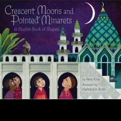 Crescent Moons and Pointed Minarets: A Muslim Book of Shapes Illustration of children in front of mosque