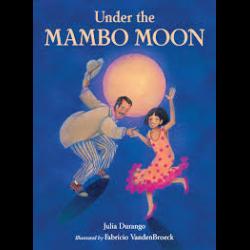 Under the Mambo Moon Two people dancing under a full moon
