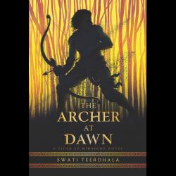 Tiger at Midnight (Book 2: The Archer at Dawn Shadow of an archer in the forest