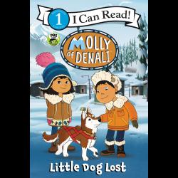 Molly of Denali: Little Dog Lost Molly of Denali: Little Dog Lost