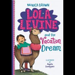 Lola Levine and the Vacation Dream