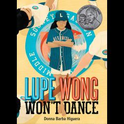 Lupe Wong Won't Dance Illustration of a young woman in a baseball uniform