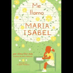 Me llamo María Isabel