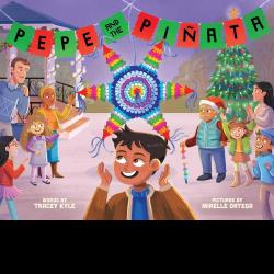 Pepe and the Piñata: A Celebration of Hispanic Heritage
