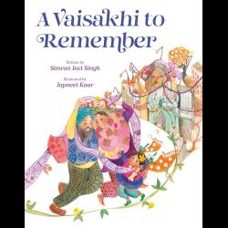 A Vaisakhi to Remember