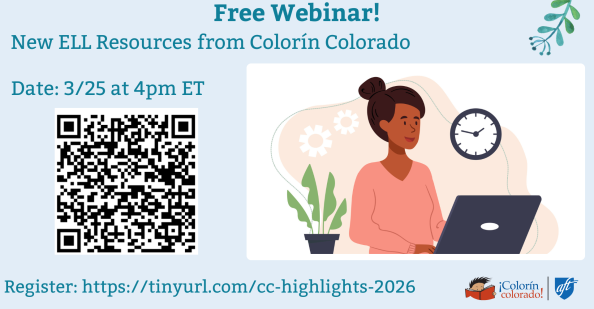 Upcoming Webinar: New ELL Resources from Colorín Colorado Upcoming Webinar: New ELL Resources from Colorín Colorado