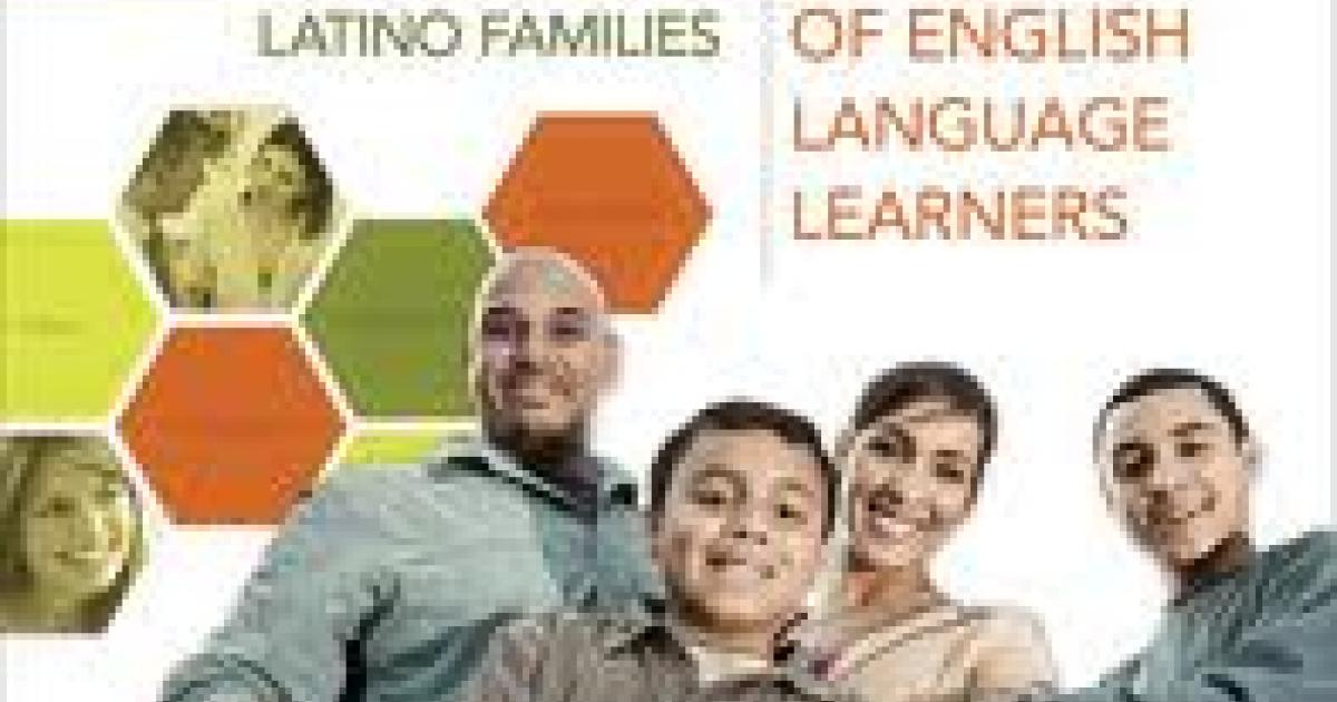 Reaching Out to Latino Families of English Language Learners Colorín