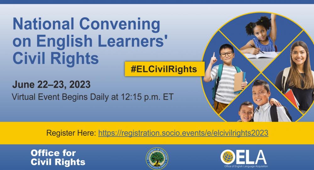 Upcoming! National Convening on English Learners’ Civil Rights